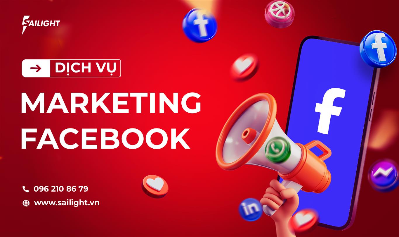 Dịch vụ marketing Facebook trọn gói: Hiệu quả, tối ưu