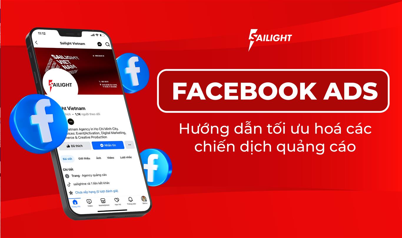 Quảng cáo Facebook: Hướng dẫn tối ưu hoá chiến dịch quảng cáo