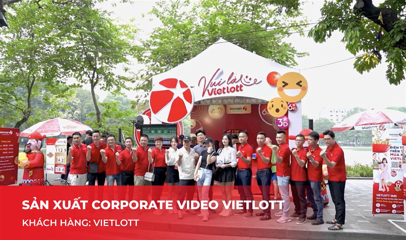 Sản xuất Corporate Video Vietlott