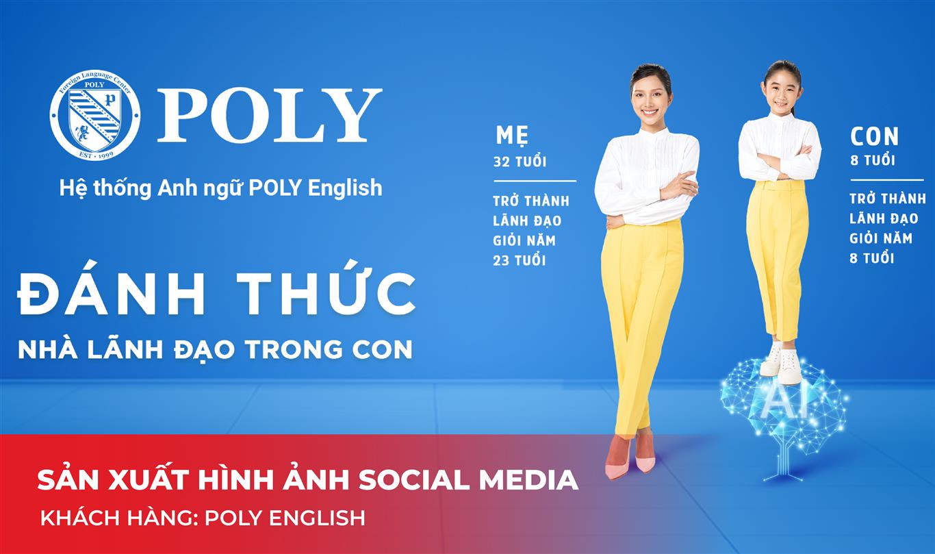 Sản xuất hình ảnh Social media - Poly English